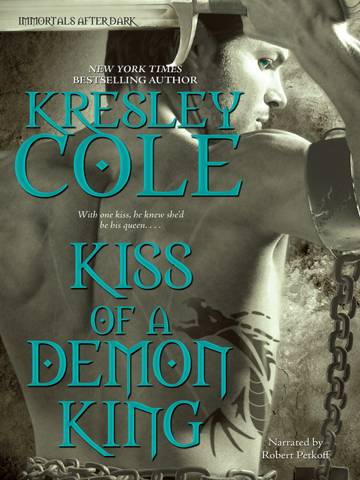 Title details for Kiss of a Demon King by Kresley Cole - Available